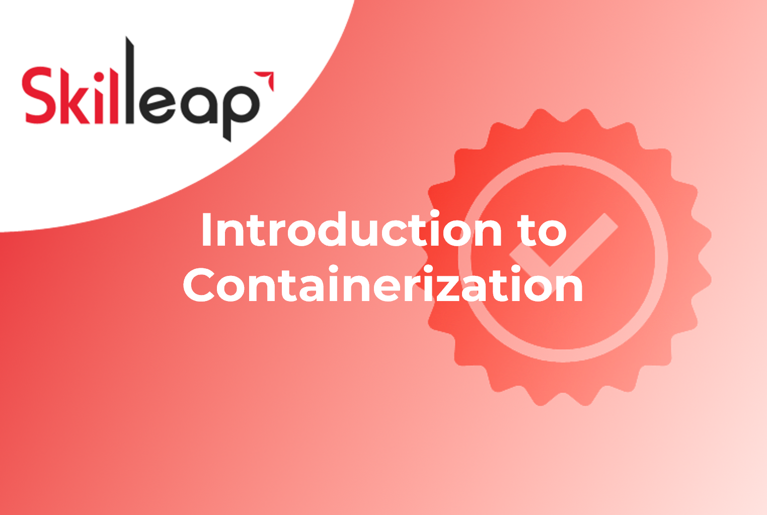Introduction to Containerization